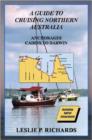 Image for A Guide to Cruising Northern Australia - Cairns to Darwin