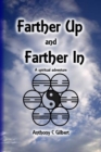 Image for Farther Up and Farther In