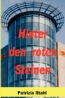 Image for Hinter Den Roten Steinen
