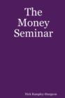 Image for The Money Seminar