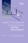 Image for Capillary electrophoresis for food analysis: method development