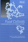 Image for Food colloids: fundamentals of formulation