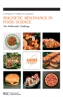 Image for Magnetic resonance in food science: the multivariate challenge