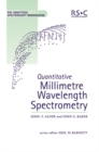 Image for Quantitative millimetre wavelength spectrometry