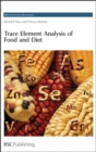 Image for Trace element analysis of food and diet