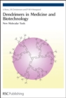 Image for Dendrimers in medicine and biotechnology: new molecular tools