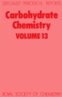 Image for Carbohydrate chemistry.: a review of the literature published during 1979 : Volume 13