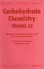 Image for Carbohydrate chemistry.: a review of the recent literature published during 1991 (Monosaccharides, disaccharides, and specific oligosaccharides)