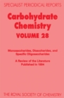 Image for Carbohydrate Chemistry: Volume 28