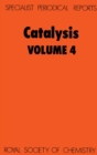 Image for Catalysis.: a review of the recent literature published up to late 1977 : Vol. 4