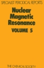 Image for Nuclear Magnetic Resonance: Volume 5