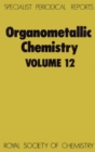 Image for Organometallic chemistry.: a review of the literature published during 1982