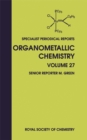 Image for Organometallic chemistry. : Vol. 27.