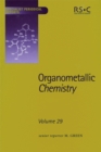 Image for Organometallic Chemistry: Volume 29