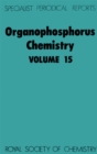 Image for Organophosphorus chemistry: a review of the literature published between July 1982 and June 1983