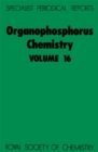 Image for Organophosphorus chemistry.: a review of the literature published between July 1983 and June 1984