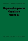 Image for Organophosphorus chemistry.: a review of the recent literature published between July 1993 and June 1994 : Volume 26