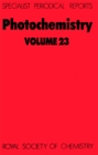Image for Photochemistry.: a review of the literature published between July 1990 and June 1991 : Volume 23