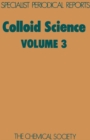 Image for Colloid science: (A review of the literature published 1974-1977)