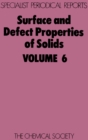 Image for Surface and defect properties of solids. : v. 6