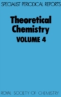 Image for Theoretical chemistry: (A review of the recent literature) : v. 4