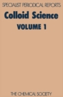 Image for Colloid science.: a review of the literature published during 1970 and 1971