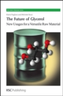 Image for The future of glycerol: new uses of a versatile raw material : 1