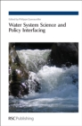 Image for Water System Science and Policy Interfacing