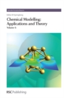 Image for Chemical modelling  : applications and theoryVolume 6,: A review of the literature published between June 2007 and May 2008