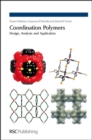 Image for Coordination polymers: design, analysis and application