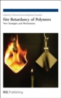 Image for Fire retardancy of polymers: new strategies and mechanisms