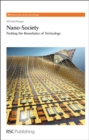 Image for Nano-Society: Pushing the Boundaries of Technology