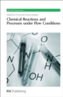 Image for Chemical reactions and processes under flow conditions : no. 5