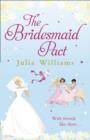 Image for The bridesmaid pact