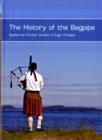Image for The History of the Bagpipes
