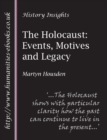 Image for The Holocaust: Events, Motives and Legacy
