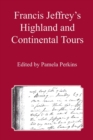 Image for Francis Jeffrey&#39;s Highland and Continental Tours