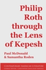 Image for Philip Roth through the Lens of Kepesh