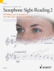 Image for Saxophone Sight-Reading 2 Vol. 2 : A Fresh Approach