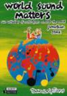 Image for World Sound Matters : An Anthology of Music from Around the World