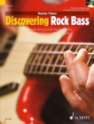 Image for Discovering Rock Bass : An Introduction to Playing Rock and Pop Styles, Techniques, Sounds and Equipment
