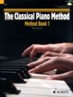 Image for The Classical Piano Method : Method Book 1