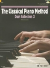 Image for The Classical Piano Method Duet Collection 3 : Duet Collection 3