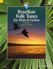Image for Brazilian Folk Tunes for Flute &amp; Guitar : 15 Pieces