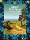 Image for English Folk Tunes for Recorder + CD : 62 Traditional Pieces for Descant, Soprano, Recorder