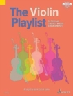 Image for The Violin Playlist : 50 Popular Classics in Easy Arrangements