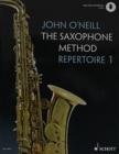 Image for The Saxophone Method : Repertoire Book. Vol. 1. alto saxophone.