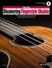 Image for Discovering Fingerstyle Ukulele : An introduction to the technique of fingerstyle ukulele playing