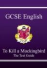 Image for GCSE English Text Guide - To Kill a Mockingbird