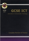 Image for GCSE ICT Complete Revision &amp; Practice (A*-G Course)